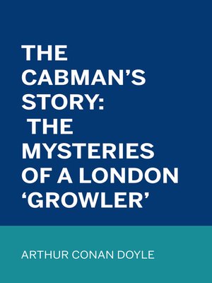 cover image of The Cabman's Story